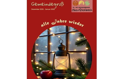 Der neue Gemeindegruß ist da! Dezember 2025/Januar 2026