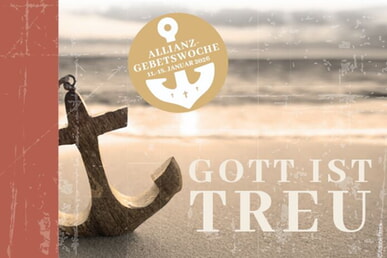 Allianzgebetswoche vom 11. bis 18.01.2026