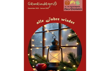 Der neue Gemeindegruß ist da! Dezember 2025/Januar 2026