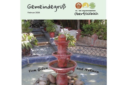 Der neue Gemeindegru&szlig; ist da! Februar 2026